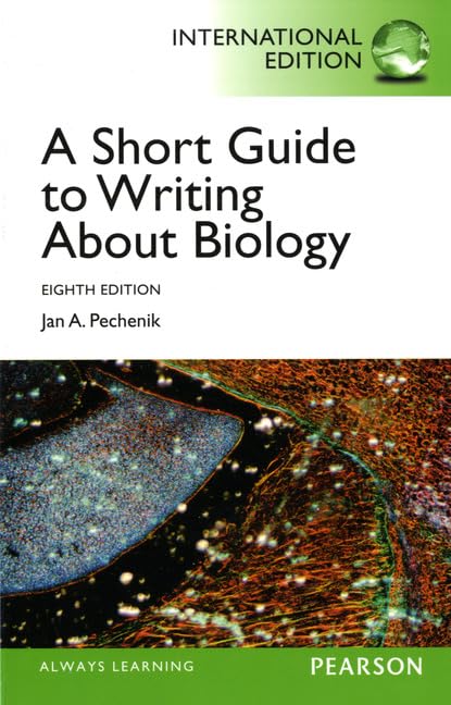 A Short Guide to Writing about Biology: International Edition Media & Communication