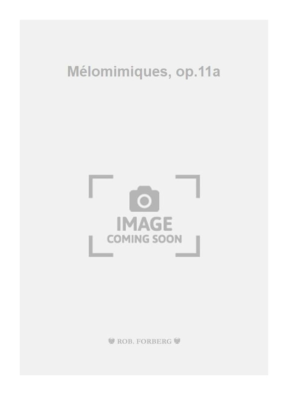 Mélomimiques, op.11a book