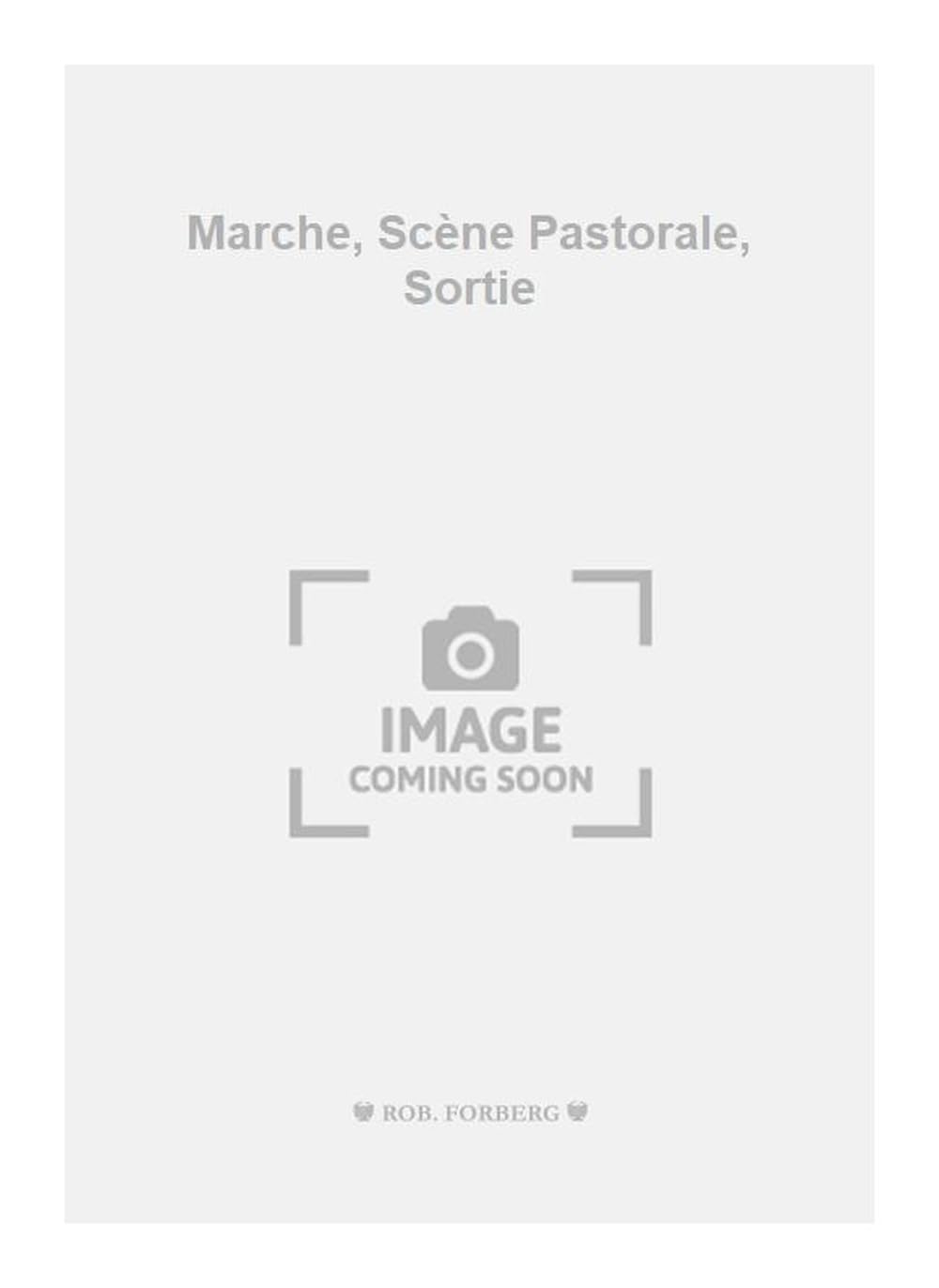 Marche, Scène Pastorale, Sortie book