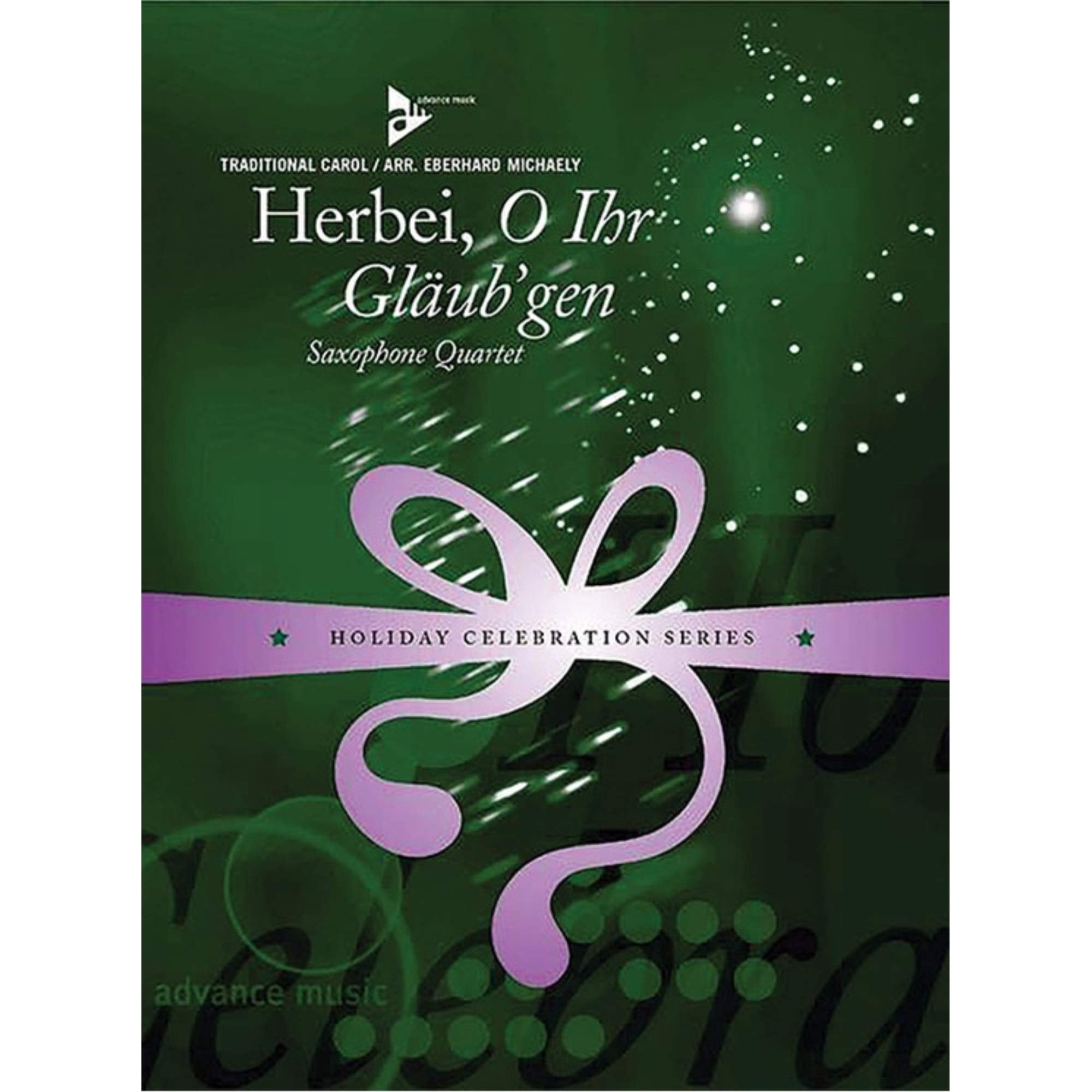 Herbei, O Ihr Gläub'gen: 4 Saxophone (AATBar). Partitur und Stimmen. (Holiday Celebration Series) Pop culture