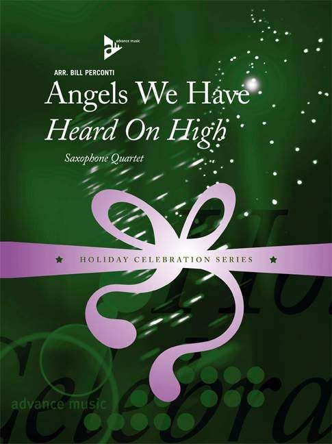 Angels We Have Heard On High: 4 Saxophone (SATBar). Partitur und Stimmen. (Holiday Celebration Series) Pop culture