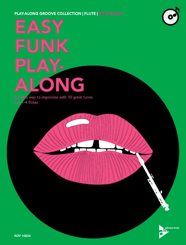 Easy Funk Play-Along: An easy way to improvise with 10 great tunes. 1-4 Flöten. (Play-Along Groove Collection) Arts & Music