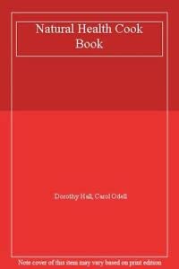 Natural Health Cook Book Leisure, Home & Garden