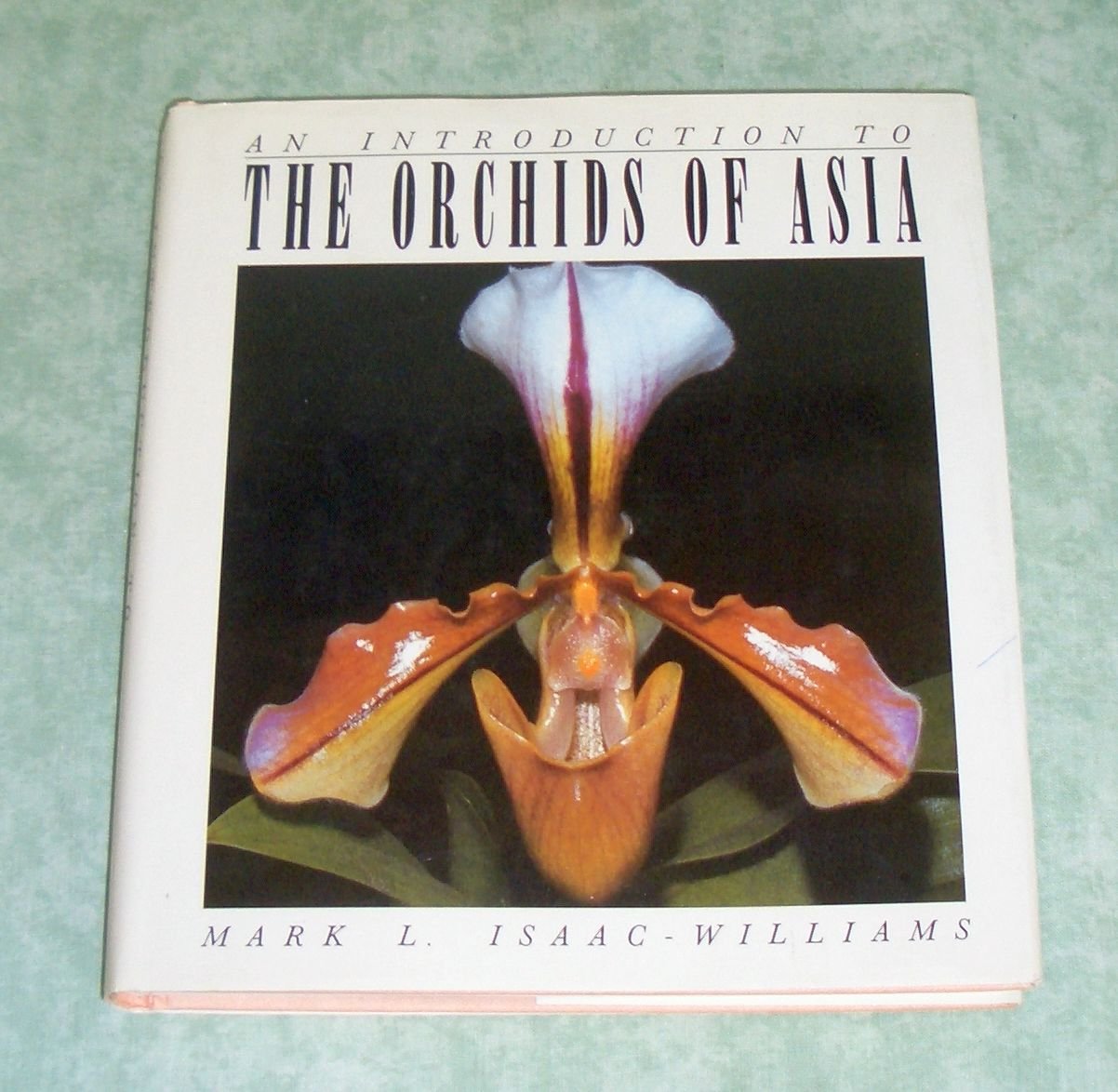 Introduction to the Orchids of Asia Natural Sciences