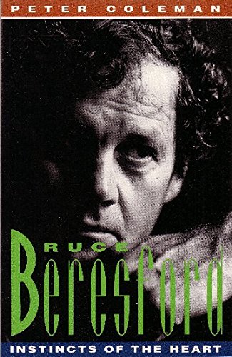 Bruce Beresford: Instincts of the Heart book