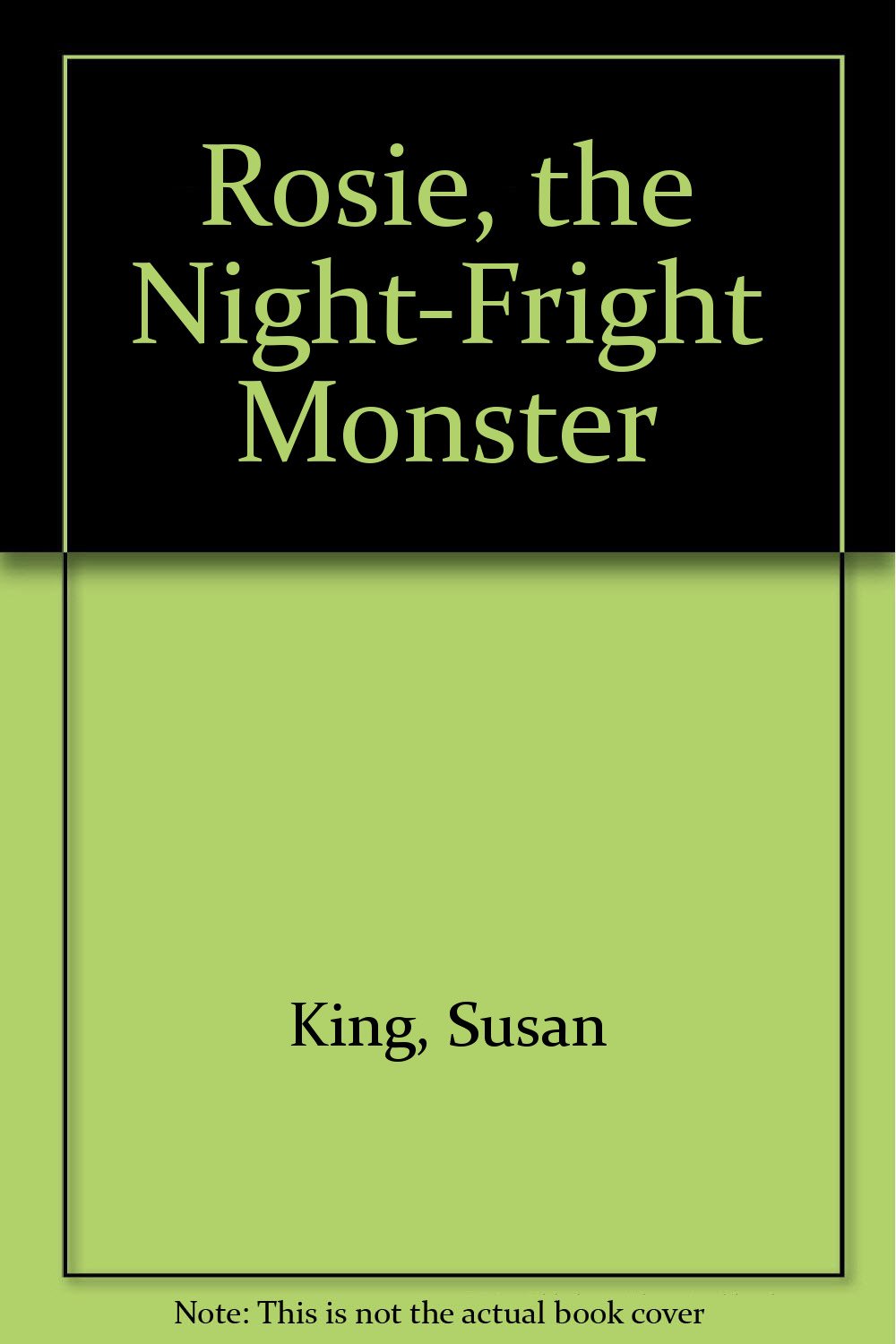Rosie, the Night-Fright Monster book