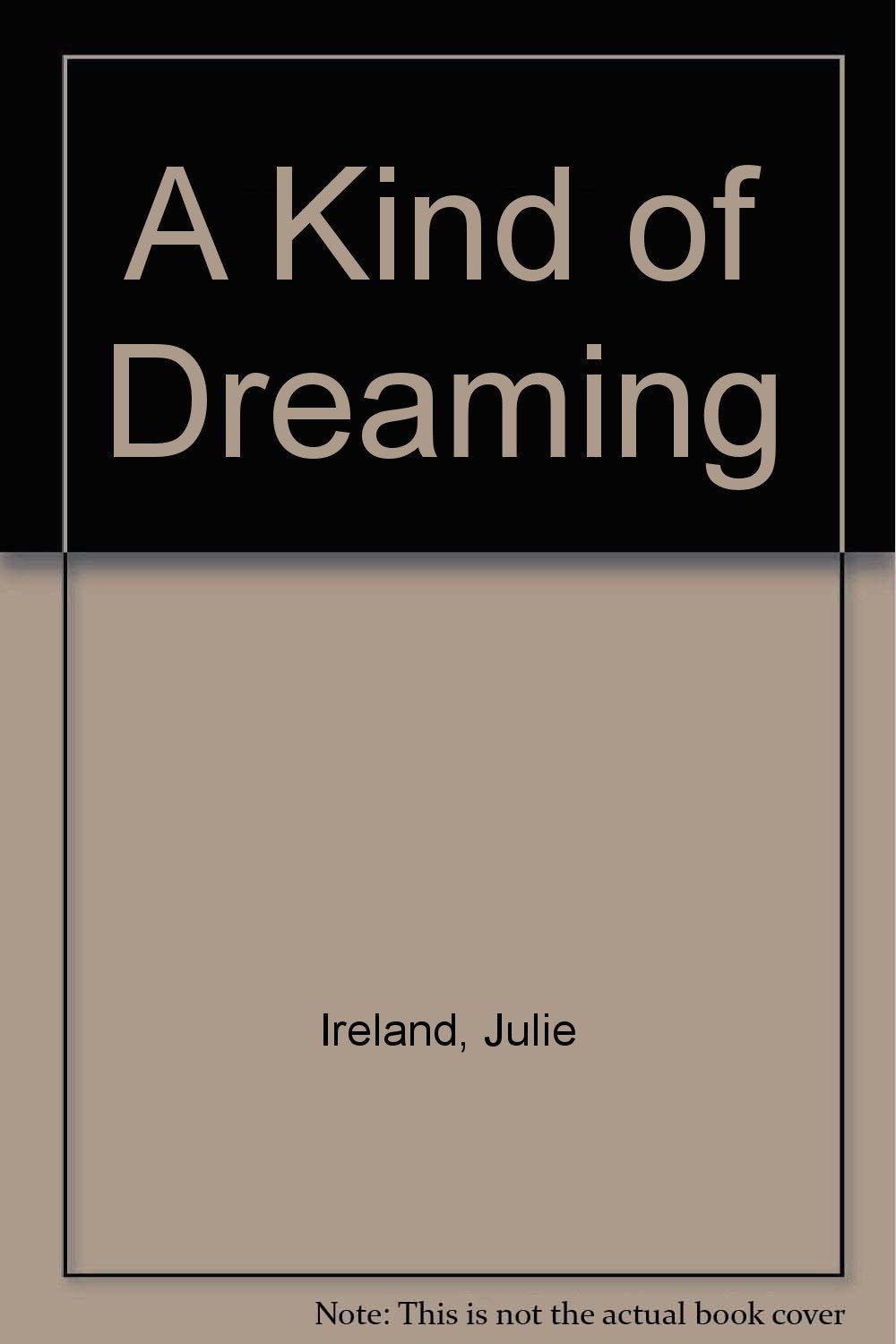 A Kind of Dreaming Books