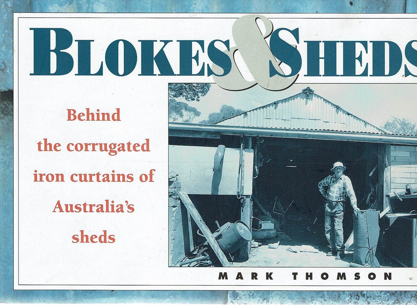 Blokes and Sheds book