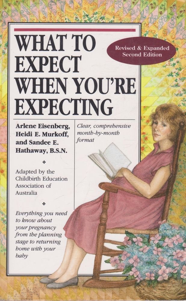 What to Expect When You'RE Expecting Books