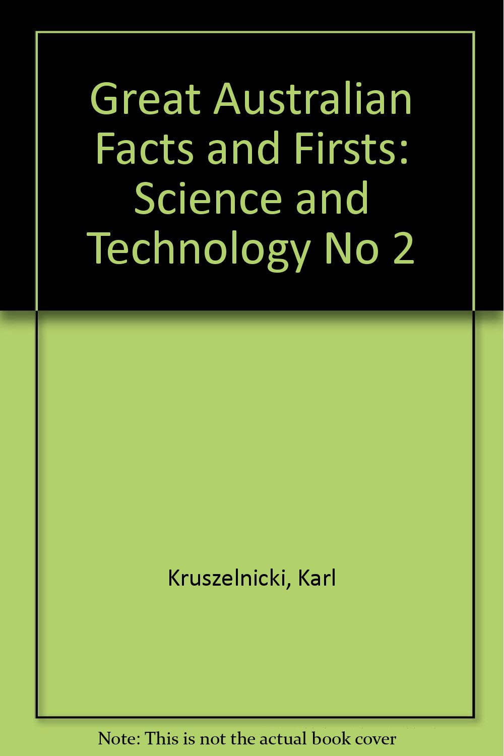 Great Australian Facts and Firsts: Science and Technology No 2 Tiptoi & Games