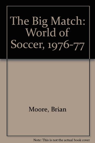 The Big Match: World of Soccer, 1976-77 Sports