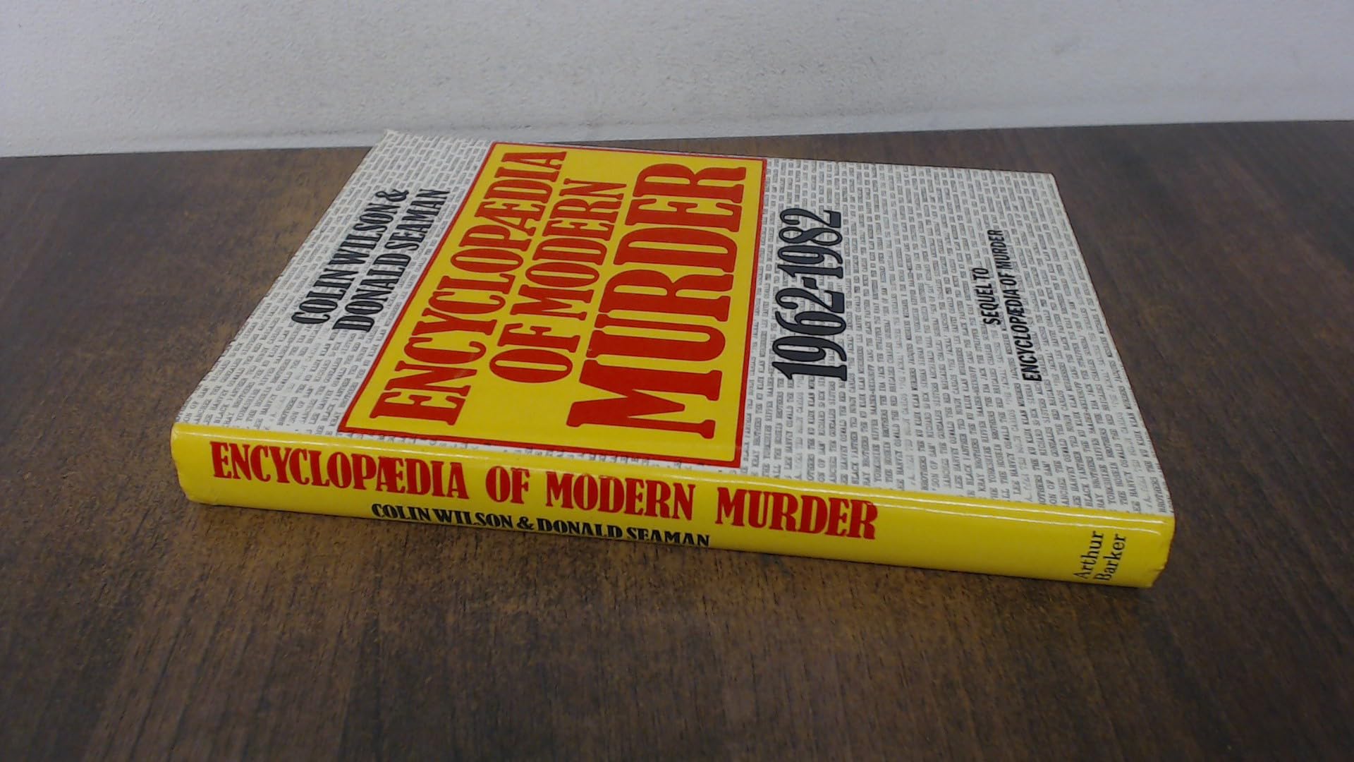 Encyclopaedia of Modern Murder, 1962-83 Books
