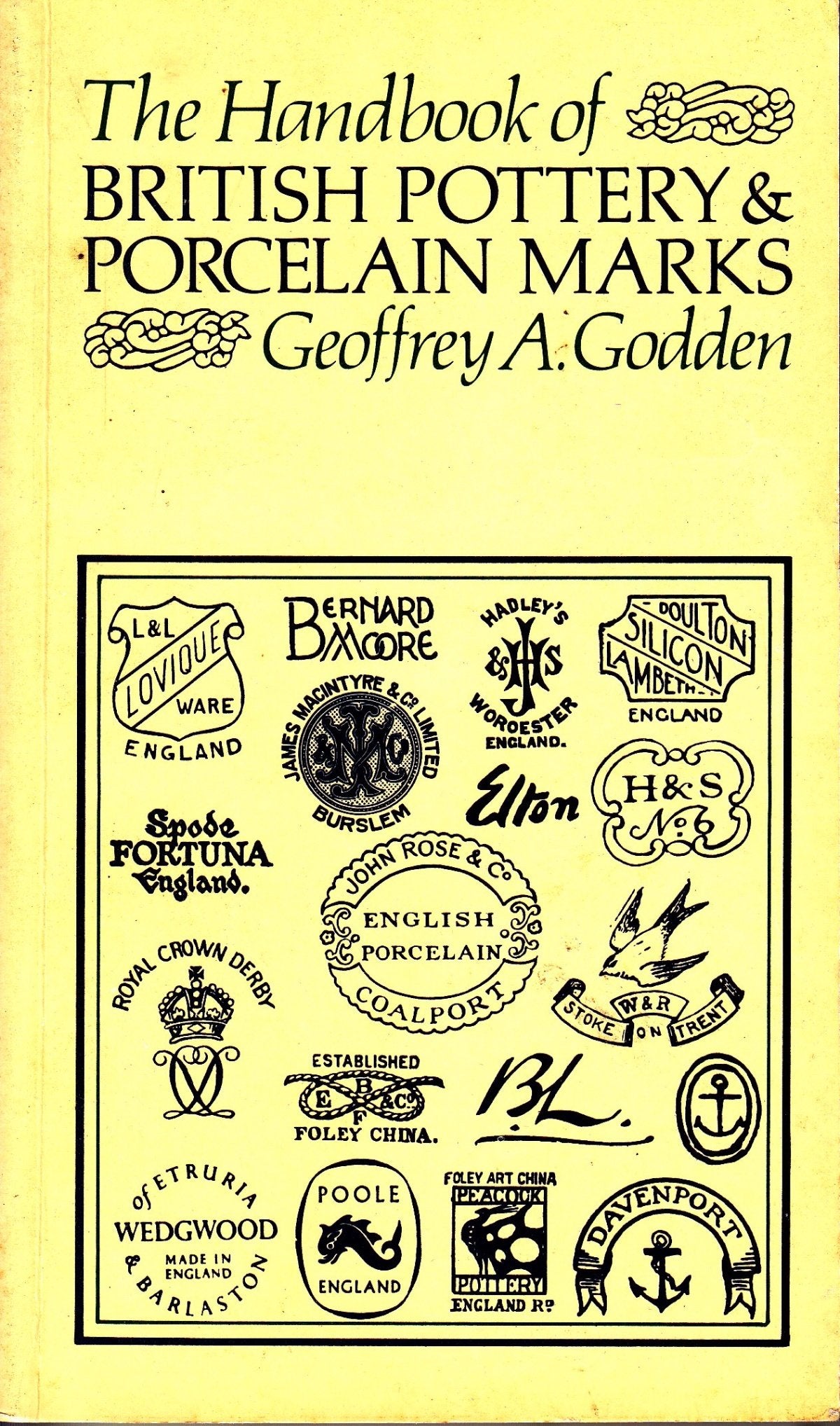 The Handbook of British Pottery and Porcelain Marks Hobbies & Crafts