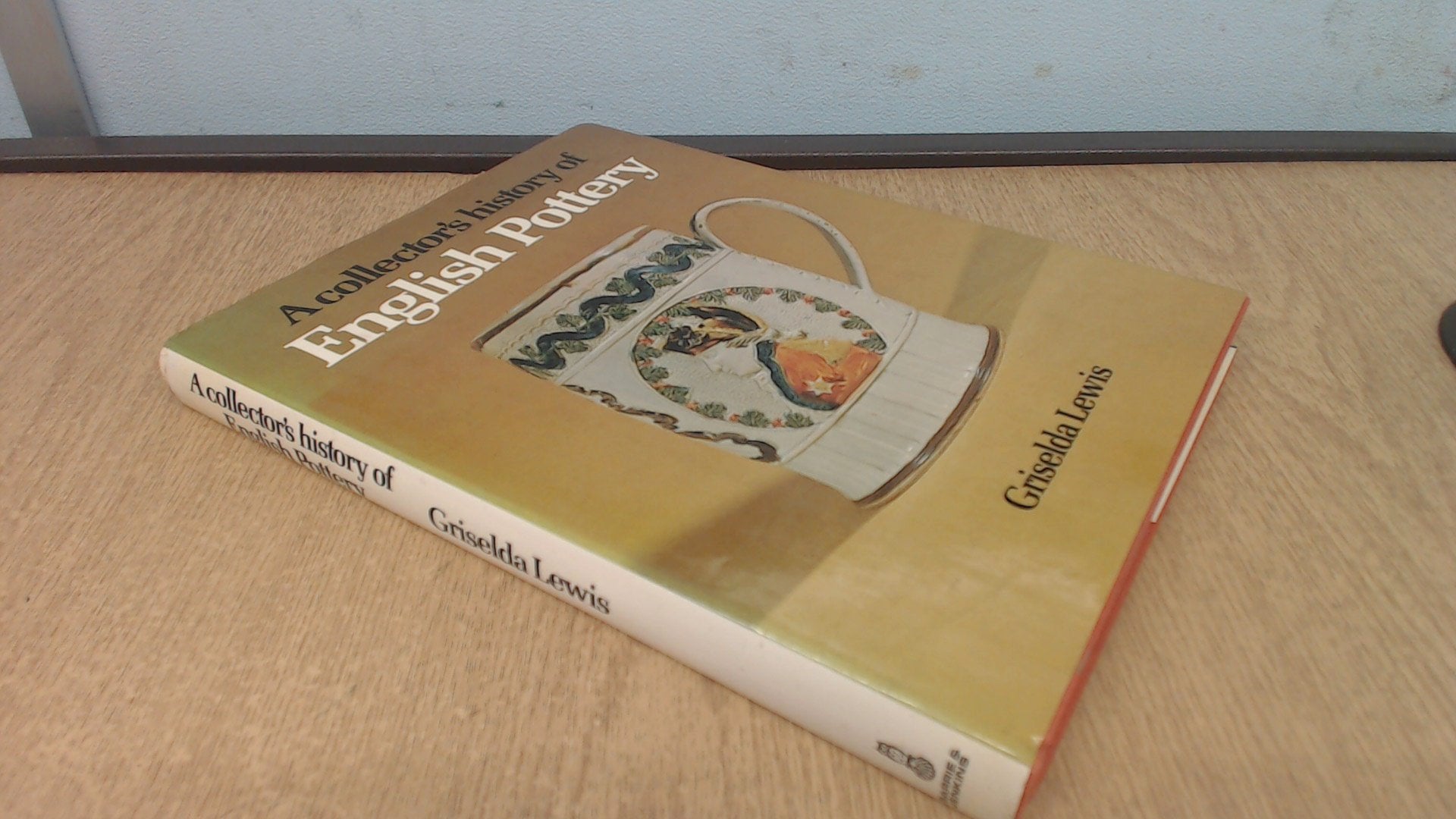 A Collector's History of English Pottery Books