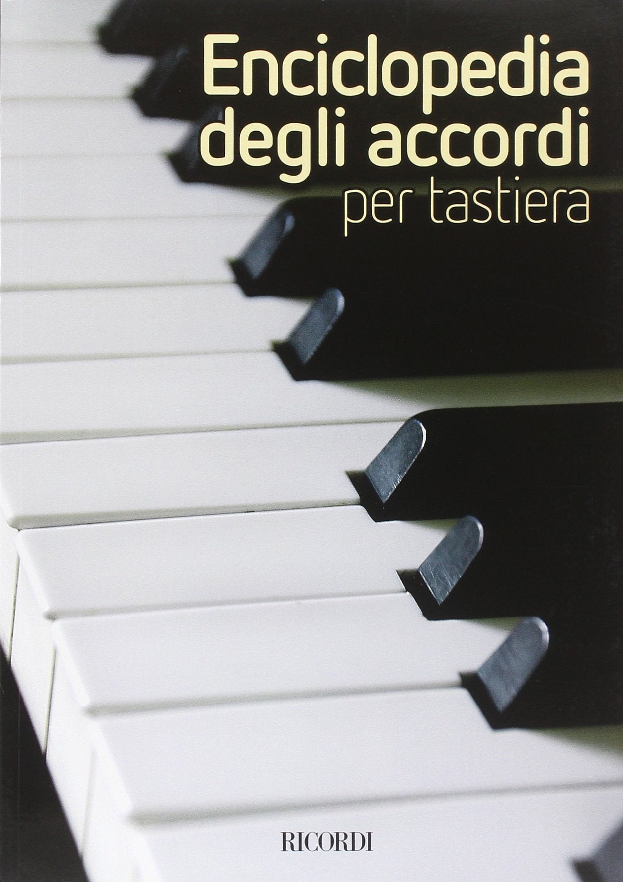 Enciclopedia Degli Accordi Per Tastiera book