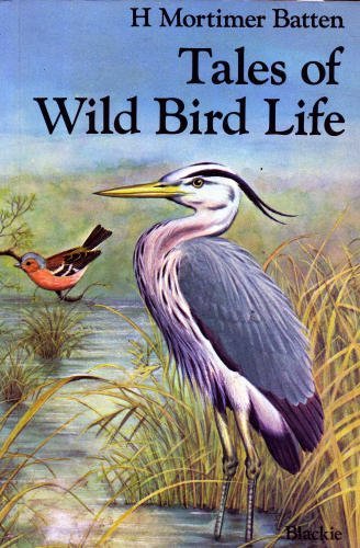Tales of Wild Bird Life book