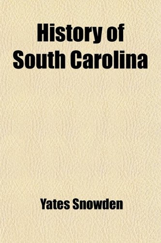 History of South Carolina (Volume 4) Books