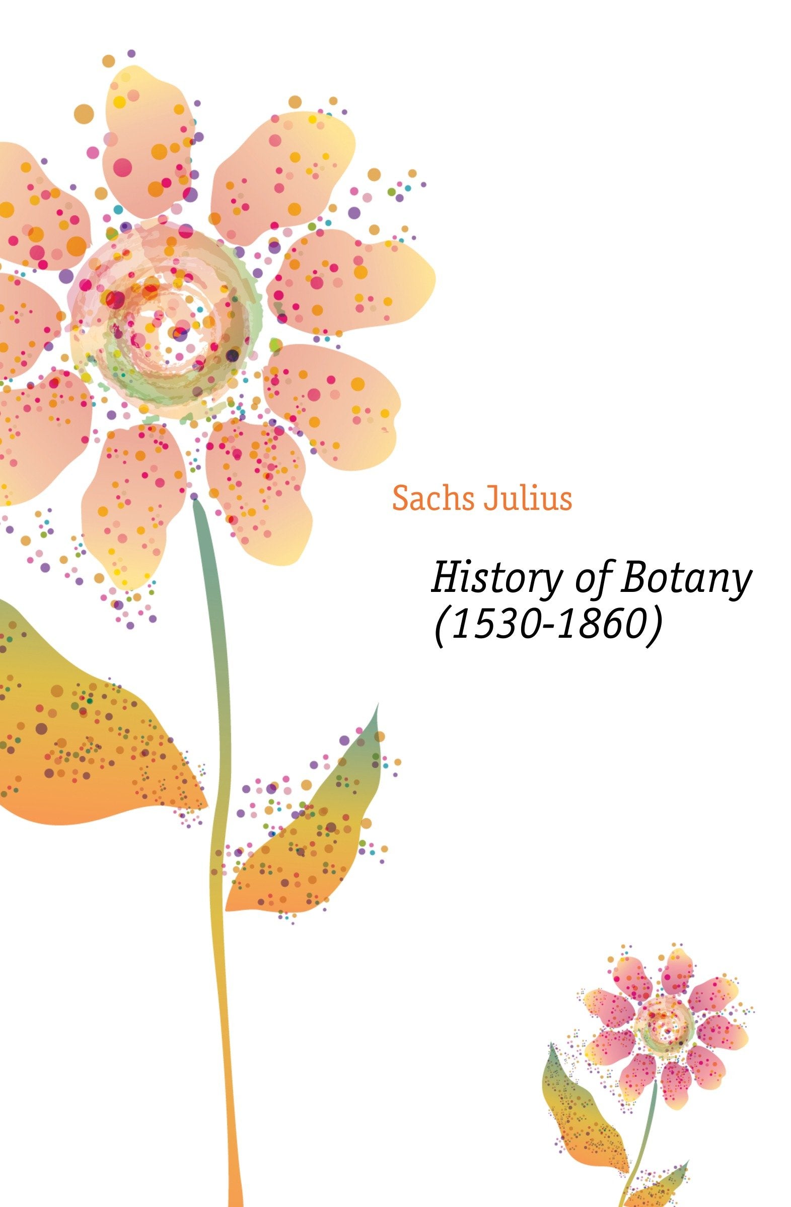 History of Botany (1530-1860) Books