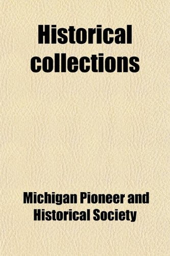 Historical Collections (Volume 38) Books