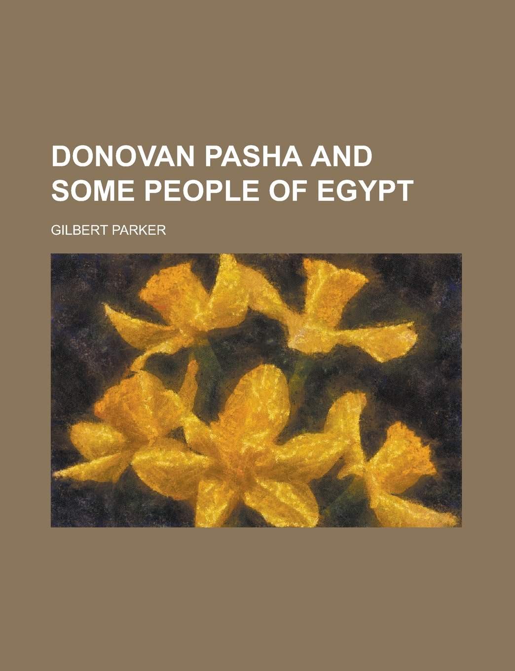 Donovan Pasha and Some People of Egypt Books
