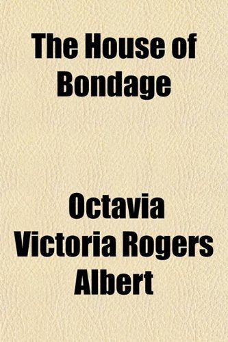 The House of Bondage Contemporary literature