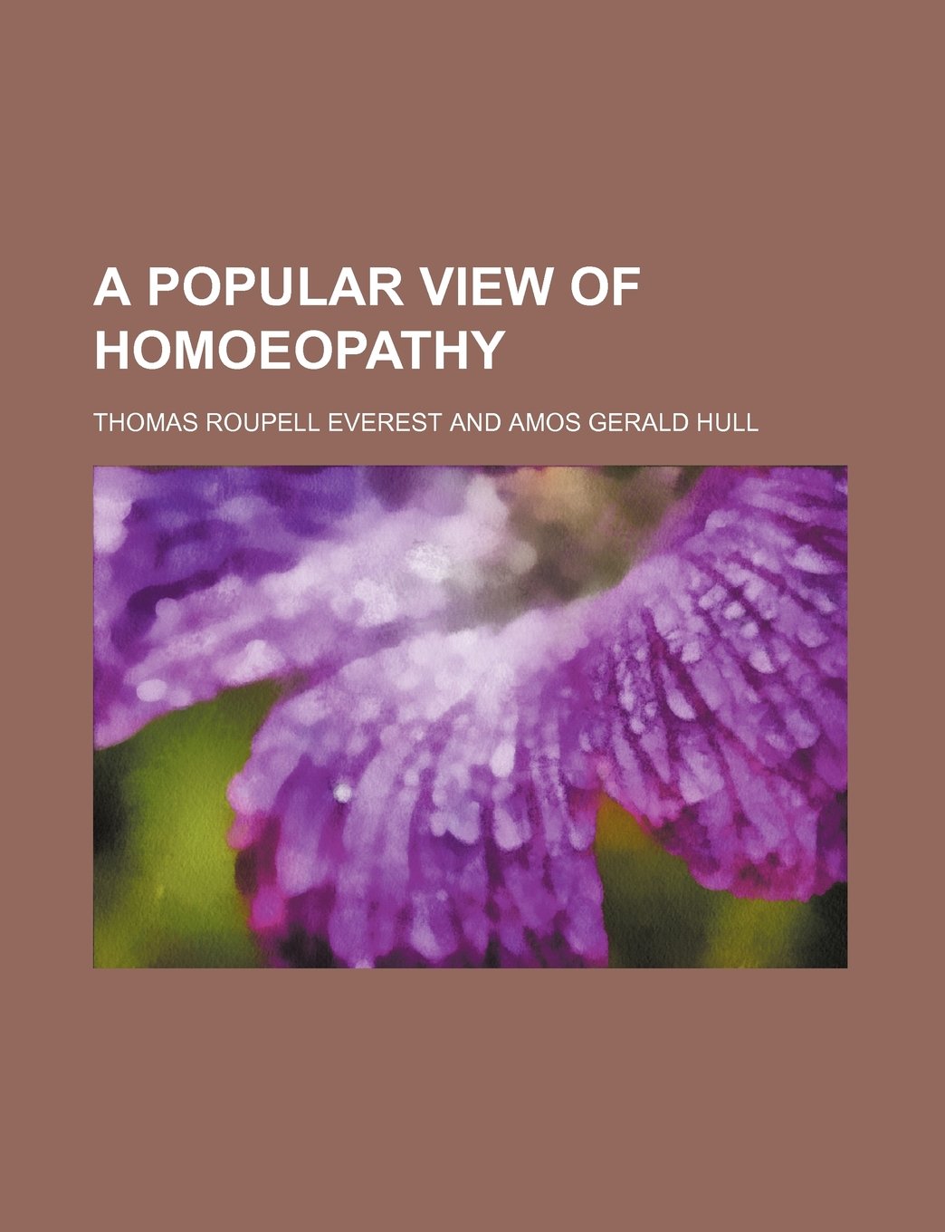 A Popular View of Homoeopathy Books