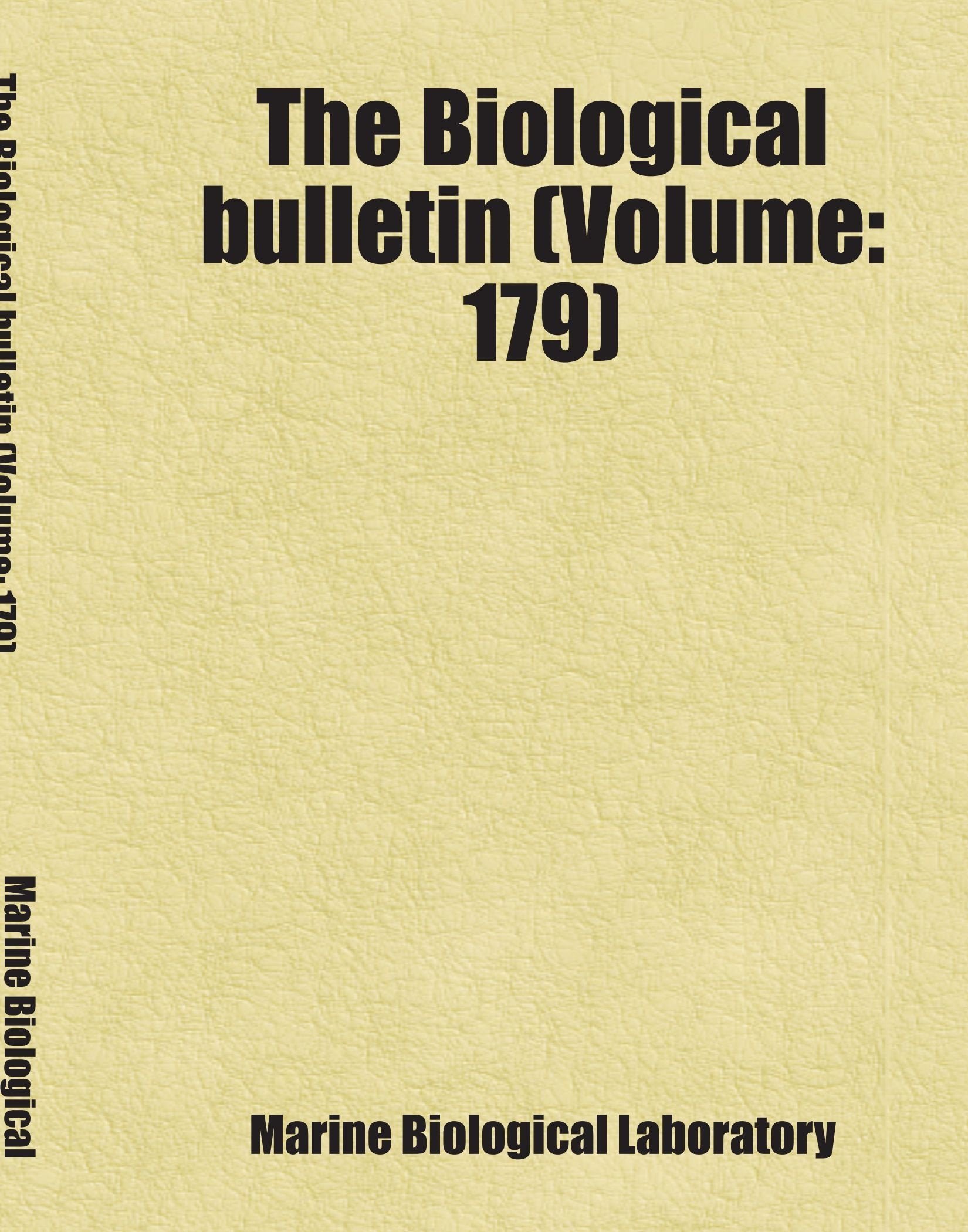 The Biological bulletin (Volume: 179) Books