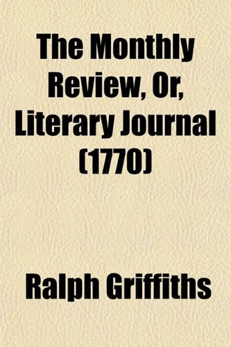 The Monthly Review, Or, Literary Journal (Volume 42) Books