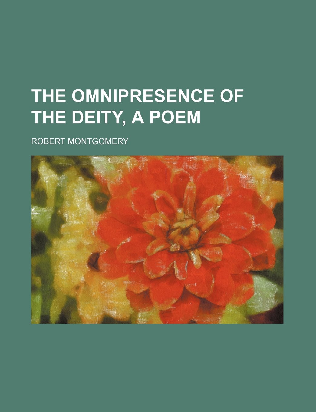 The Omnipresence of the Deity, a Poem Politics & History