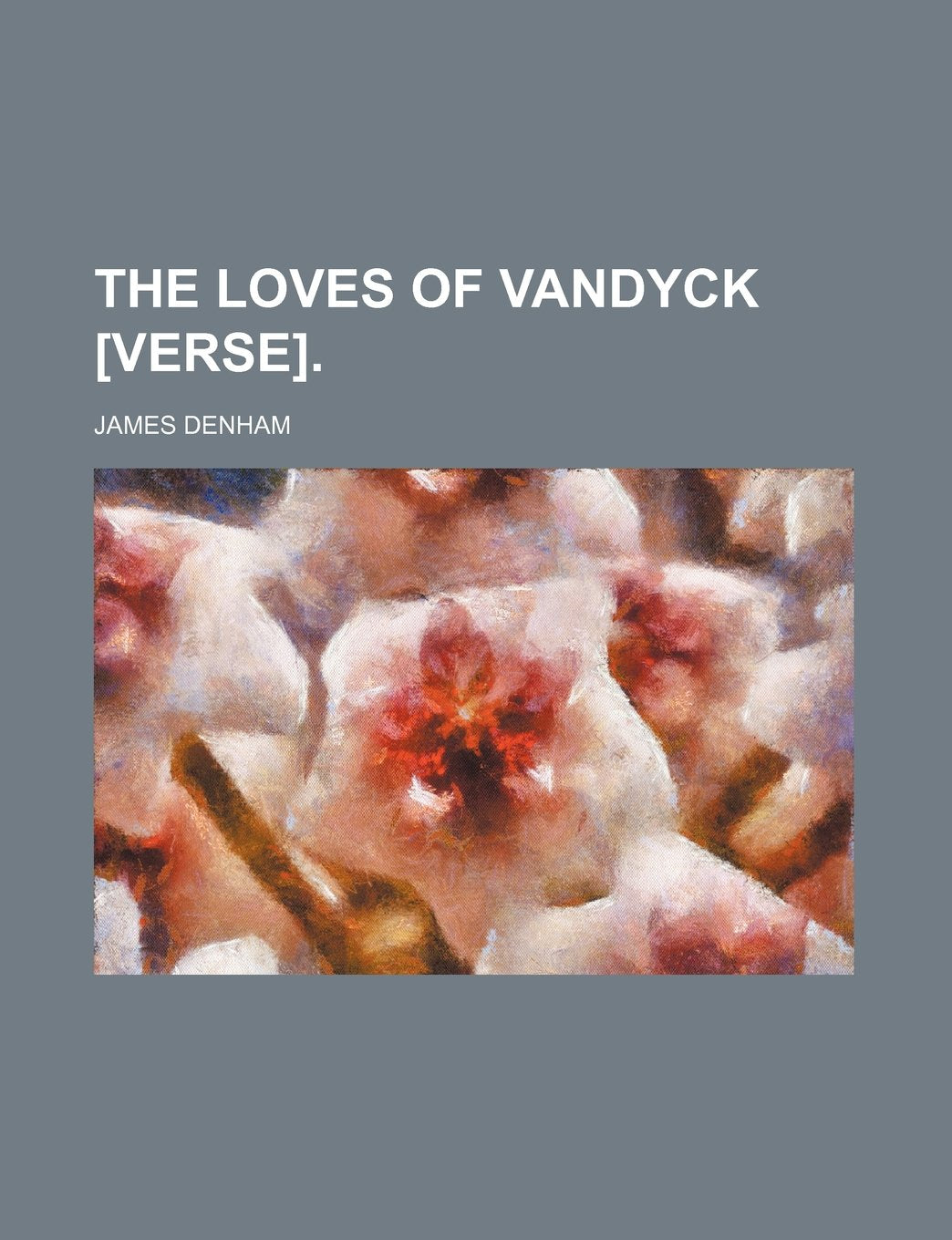 The Loves of Vandyck Contemporary literature