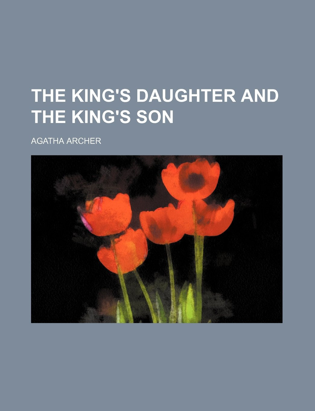 The King's Daughter and the King's Son Books