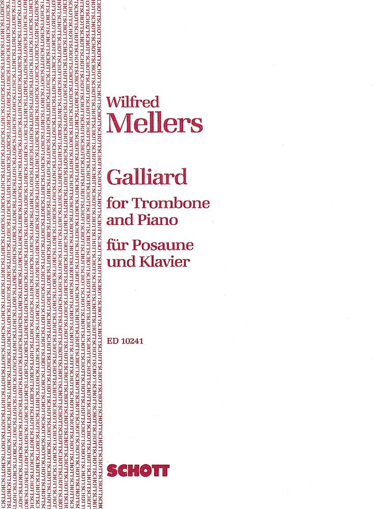 Galliard: Tenor-Posaune und Klavier. (Series for Brass Instruments and Saxophone) Sheet Music
