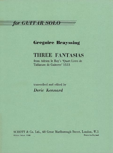 Three Fantasias: from Adrien le Roy's "Quart livre de tabulature de Guiterre". Gitarre. Sheet Music