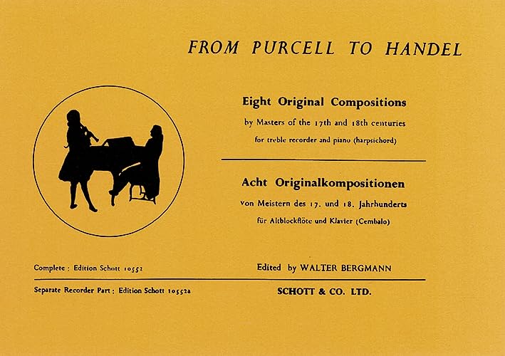 From Purcell to Händel: 8 Originalstücke. Alt-Blockflöte und Klavier (Cembalo). Arts & Music