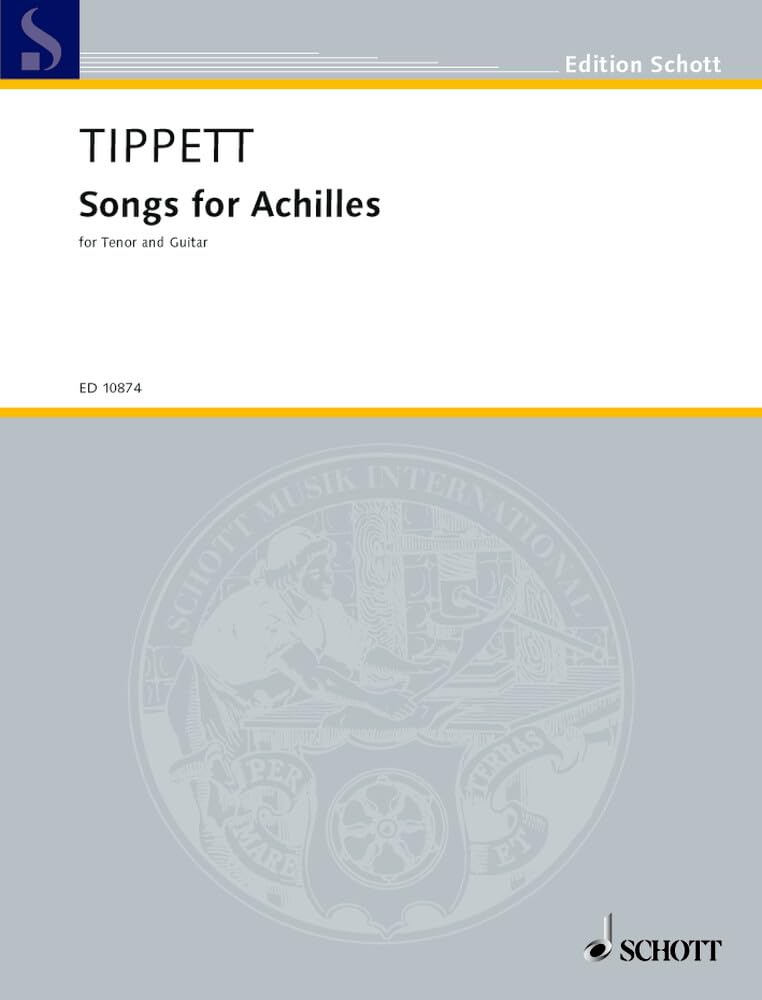 Songs for Achilles: Tenor und Gitarre. Tenor. (Edition Schott) Sheet Music