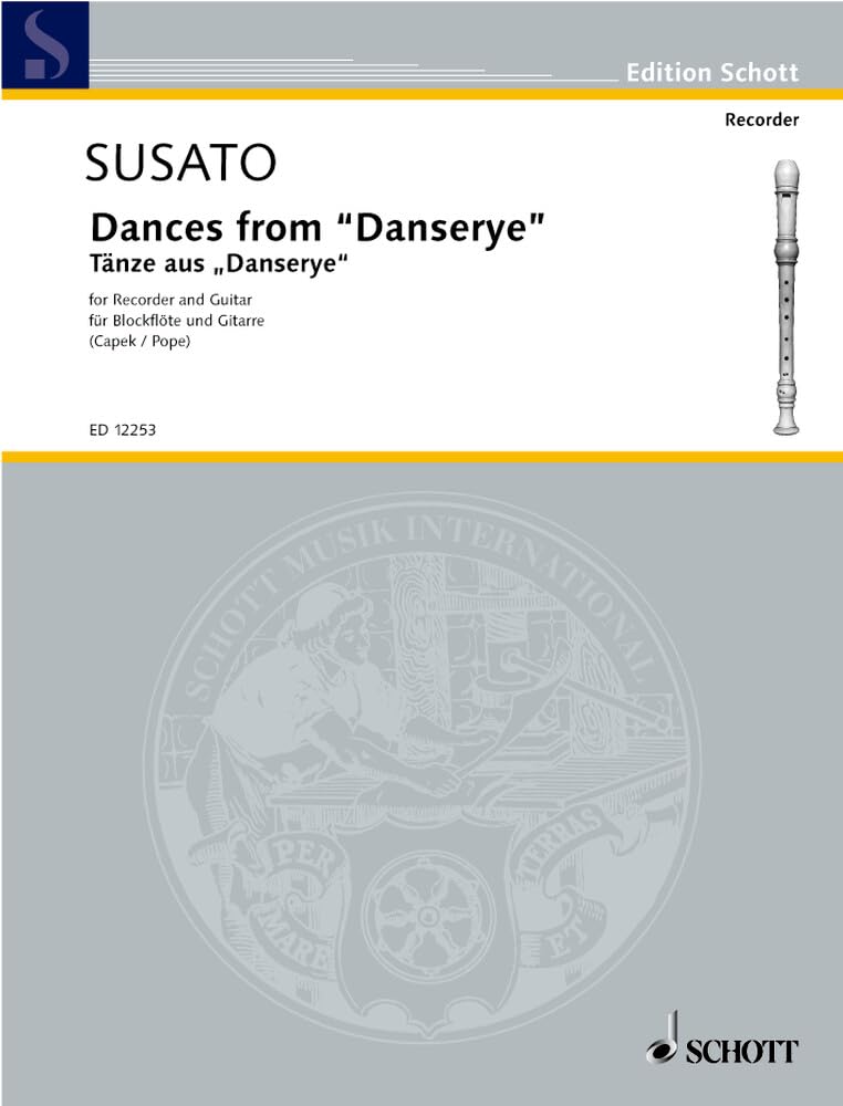 Dances from Danserye: Sopran-Blockflöte und Gitarre. (Edition Schott) Sheet Music