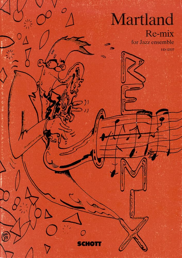 Re-mix: for Jazz ensemble. Jazzensemble. Partition d'étude. book