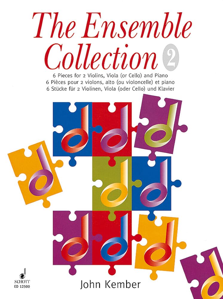 The Ensemble Collection: 6 Stücke. Vol. 2. 2 Violinen, Viola (Violoncello) und Klavier. Partitur und Stimmen. Sheet Music