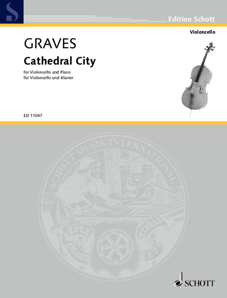 Cathedral City: Violoncello und Klavier. (Edition Schott) Sheet Music