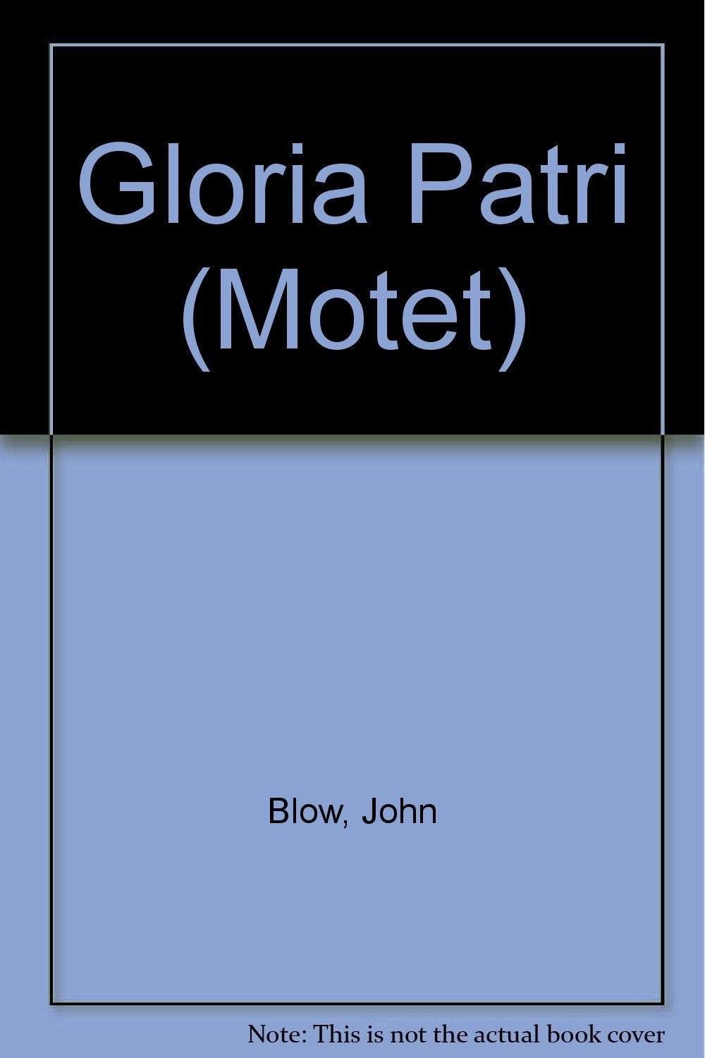 Gloria Patri: Motet. mixed choir (SSATB) and orchestra. Partition. book