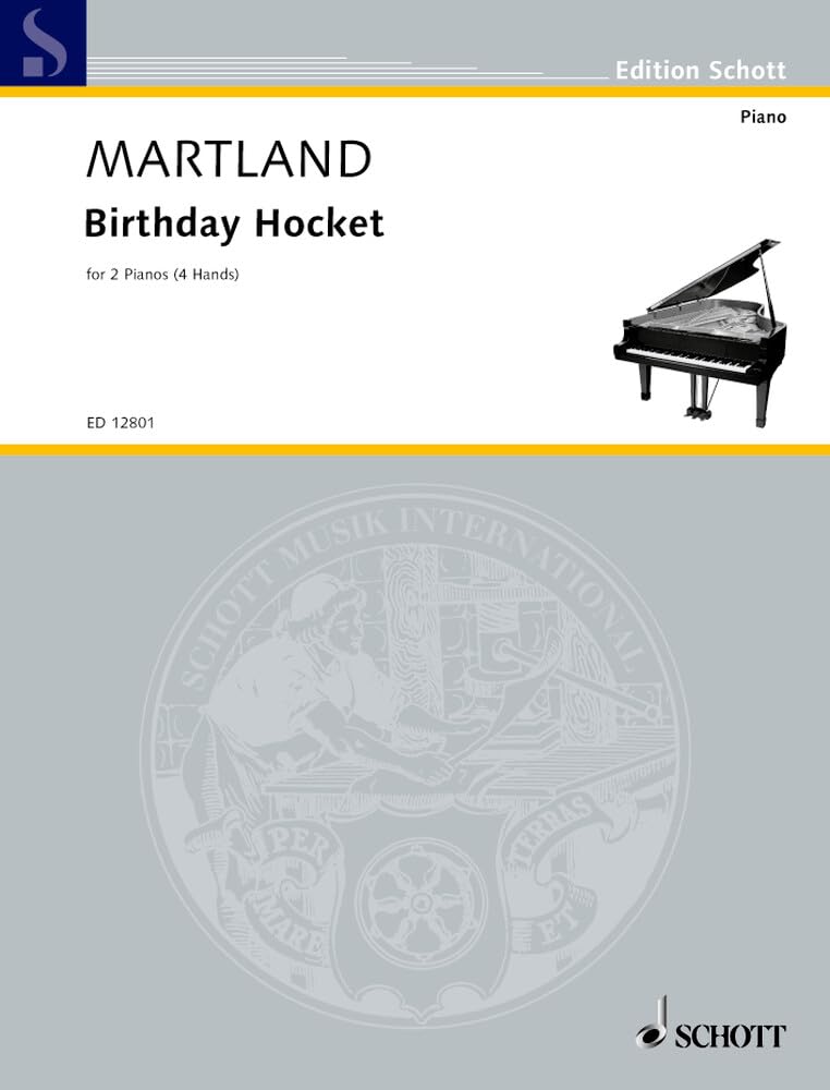 Birthday Hocket: for two pianos. 2 Klaviere 4-händig. (Edition Schott) Sheet Music