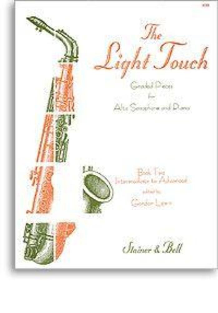 The light Touch vol.2 : Graded pieces for alto saxophone and piano intermediate to advanced Sheet Music