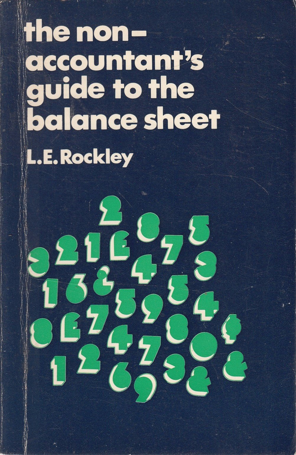 Non-accountant's Guide to the Balance-sheet Books