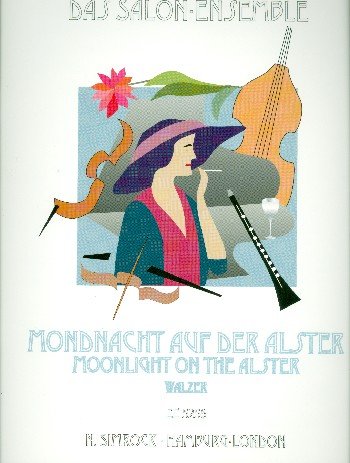 Mondnacht auf der Alster: Walzer. op. 60. Salonorchester. Stimmensatz. (Das Salon-Ensemble) Sheet Music