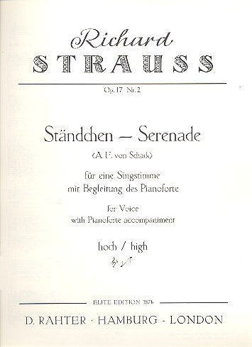 Sechs Lieder: Nr. 1 Ständchen F-Dur. op. 17/2. hohe Singstimme und Klavier. hoch. Sheet Music