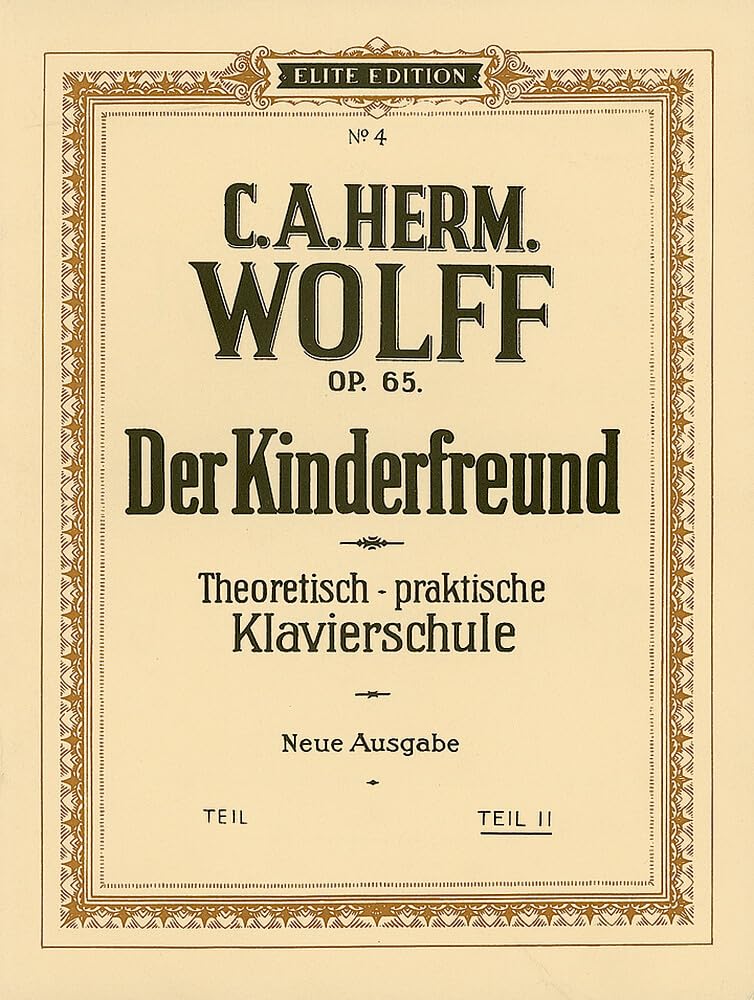 Der Kinderfreund: Theoretisch-praktische Klavierschule. Band 2. op. 65. Klavier. Sheet Music