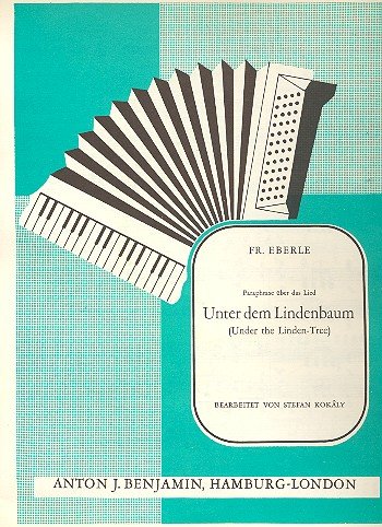 Unter dem Lindenbaum: Paraphrase über das Lied. op. 7. Akkordeon. Sheet Music