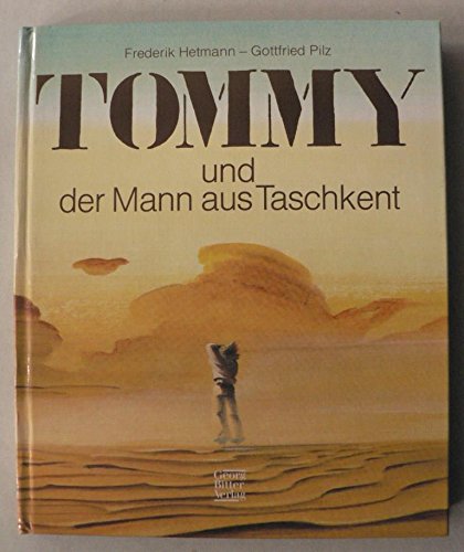 Tommy und der Mann aus Taschkent Books