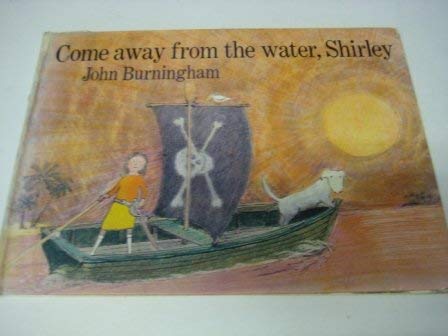 Product Image: Come Away from the Water, Shirley