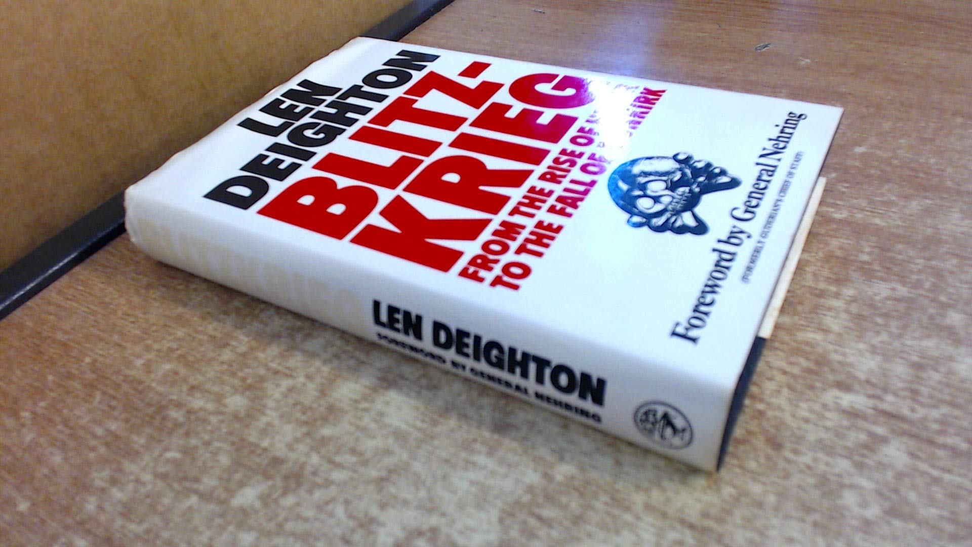 Blitzkrieg: From the Rise of Hitler to the Fall of Dunkirk book